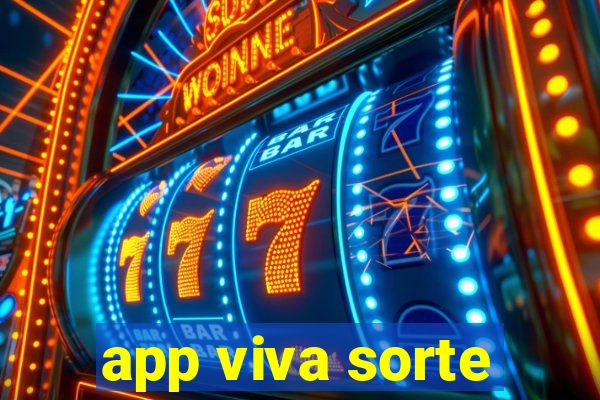 app viva sorte